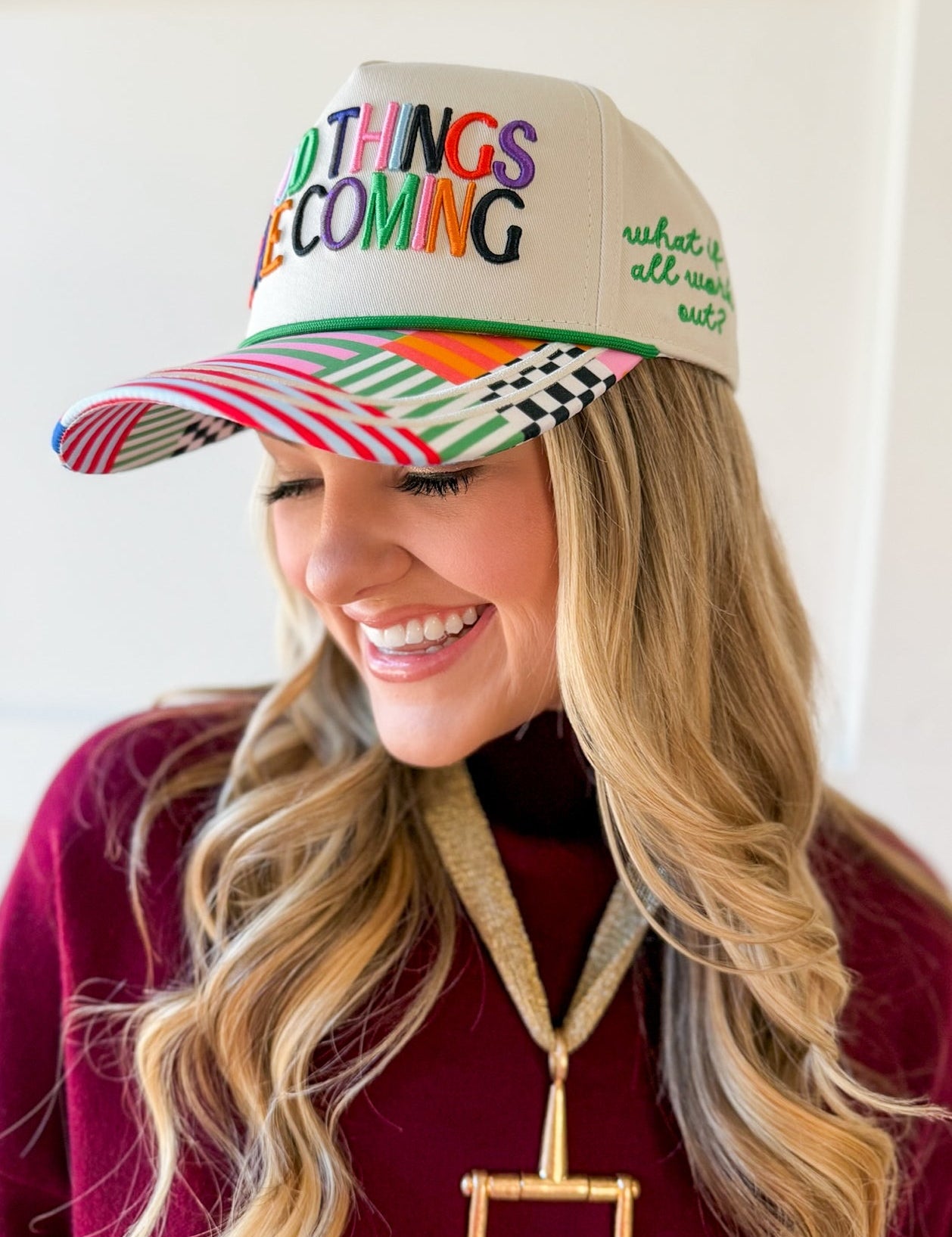 "Good things are Coming" Hat