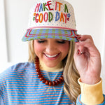 "Make it a Good Day” Dotty Hat